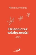 Dzienniczek wdzięczności #365. Mimmo Armiento