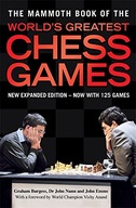 The Mammoth Book of the World s Greatest Chess