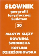 SGTS 20: Masyw Ślęży, Równina Świdnicka