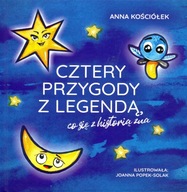 Cztery przygody z legendą, co się z historią zna