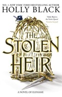 The Stolen Heir: A Novel of Elfhame, The No 1