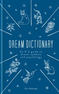 A Dictionary of Dream Symbols: With an