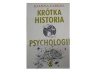Krótka historia psychologii - Joanna Zaręba