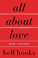 All About Love: New Visions Hooks, Bell