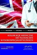 Kolokacje medyczne do tłumaczeń wysokospecjalistyc