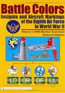 Battle Colors: Insignia and Aircraft Markings of