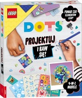 Lego Dots. Projektuj i baw się! OUTLET