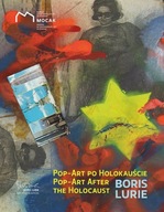 POP-ART PO HOLOKAUŚCIE BORIS LURIE [KSIĄŻKA]