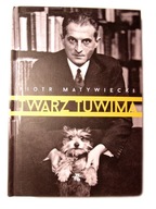 Twarz Tuwima Piotr Matywiecki Powystawowa