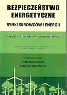 Bezpieczeństwo energetyczne Kwiatkiewicz Piotr