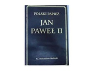 Jan Paweł II - Mieczysław Maliński