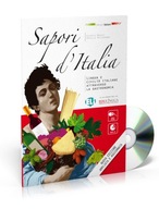 Sapori d'Italia książka + CD Lingua e civilta italiane attraverso la gastro