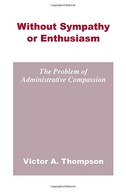 Without Sympathy or Enthusiasm: The Problem of