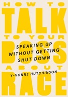 How To Talk To Your Boss About Race: Speaking Up