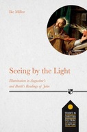 Seeing by the Light: Illumination In Augustine s