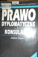 PRAWO DYPLOMATYCZNE I KONSULARNE - JULIAN SUTOR