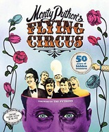 Monty Python s Flying Circus: 50 Years of Hidden