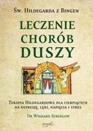 Leczenie chorób duszy - św. Hildegarda z Bingen