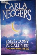 Księżycowy pocałunek - C. Neggers