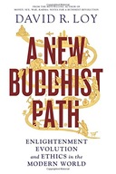 A New Buddhist Path: Enlightenment, Evolution,