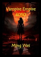 Vampire Empire 4050 Wei, Ming