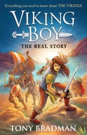 Viking Boy: the Real Story: Everything you need