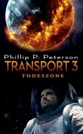 Transport 3: Todeszone PHILLIP P PETERSON