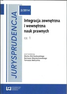 INTEGRACJA ZEWNĘTRZNA I WEWNĘTRZNA NAUK PRAWNYCH w