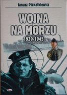 PIEKAŁKIEWICZ WOJNA NA MORZU