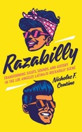 Razabilly: Transforming Sights, Sounds, and
