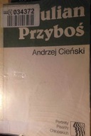 Julian Przyboś - Andrzej Cieński