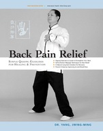 Back Pain Relief: Chinese Qigong for Healing and