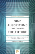 Nine Algorithms That Changed the Future: The