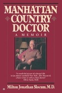 MANHATTAN COUNTRY DOCTOR MILTON J. SLOCUM