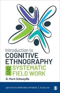 Introduction to Cognitive Ethnography and