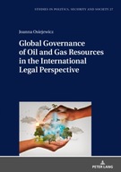 Global Governance of Oil and Gas Resources in the