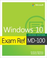 Exam Ref MD-100 Windows 10 Warren Andrew