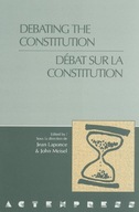 Debating the Constitution - Debat sur la