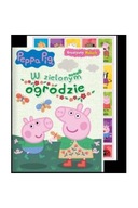 Peppa Pig. Kreatywny maluch. W zielonym ogrodzie