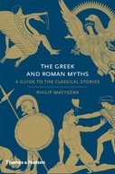 The Greek and Roman Myths: A Guide to the