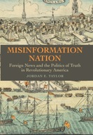 Misinformation Nation: Foreign News and the
