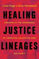 Healing Justice Lineages: Dreaming at the