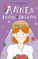 ANNE'S HOUSE OF DREAMS ANNE OF GREEN GABLES, BOOK 5 ANNE OF GREEN GABLES: T