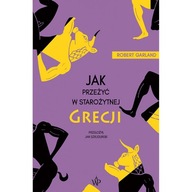 Jak przeżyć w starożytnej Grecji