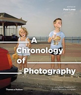 A Chronology of Photography: A Cultural Timeline
