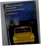 elektrotechnika pojazdo samochodowych - a wąsowski
