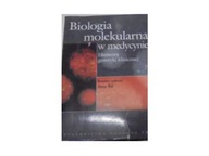 Biologia molekularna w medycynie - Praca zbiorowa
