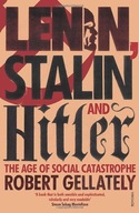 Lenin, Stalin and Hitler: The Age of Social