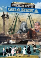 Książka podróże ciekawostki Sekrety Gdańska