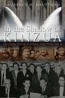 In the Shadow of Kinzua: The Seneca Nation of